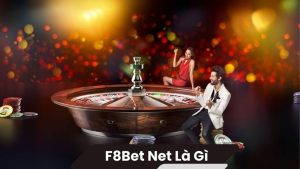 f8bet net la gi