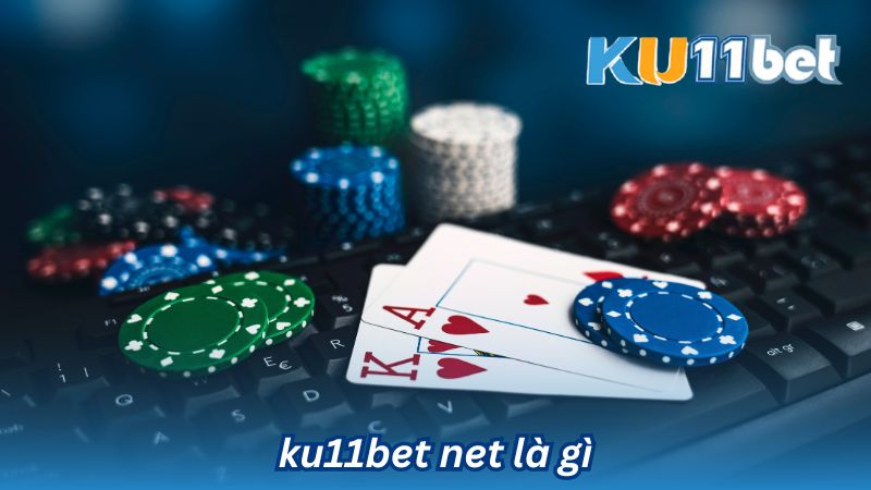 ku11bet net la gi